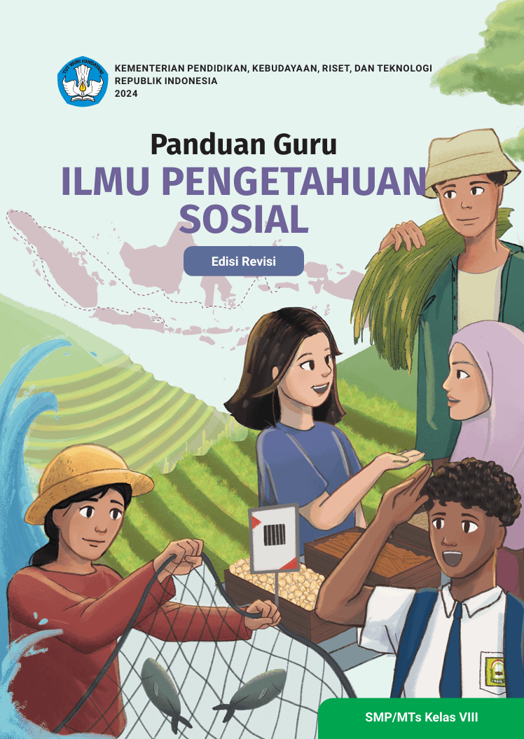 Panduan Guru Ilmu Pengetahuan Sosial untuk SMP/MTs Kelas VIII
